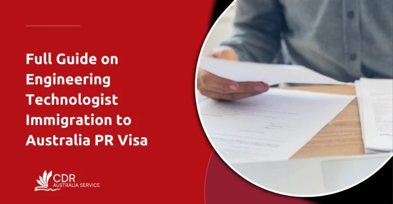 Full Guide on Engineering Technologist Immigration to Australia PR Visa